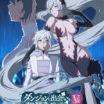 Is It Wrong to Try to Pick Up Girls in a Dungeon? V Episode 15
